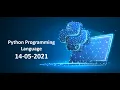 Python Online Training Session 14-05-2021