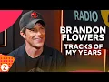 Brandon Flowers Tracks of My Years inc U2 Pet Shop Boys Oasis The Cars