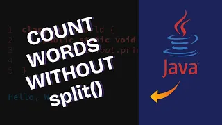 How to Count Words Without Using split in Java 2025