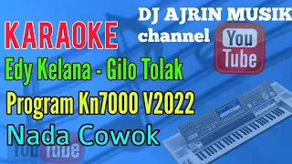 Download Gilo Tolak - Edy Kelana Batu Bara [Karaoke] Kn7000 - Nada Pria MP3