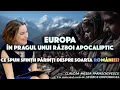 Download Lagu Europa, în pragul unui război apocaliptic * Ce spun sfinții părinți despre soarta României?