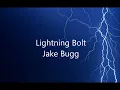 Lightning Bolt Lyrics - Jake Bugg