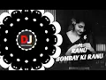 Lagu RANU BOMBAY KI RANU (EDM X TRANCE) DJ RM RAJU X DJ AKSHAYA MARKONAC X DJ KALIA DKL-2025