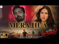 Download Lagu Mera Hua | Ek Deewane Ki Deewaniyat  Movie Song 2025 | Harshvardhan Rane \u0026 Sonam Bajwa | Zena Wave