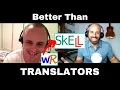 There Are NO Grammar RULES Will This Replace Translators