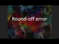 Round-off error