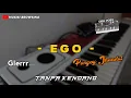 EGO - Tanpa Kendang // Jandhut - ORG 2023 Glerrr...