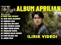 Download Lagu INSAN YANG TERSAKITI - APRILIAN FULL ALBUM TERBAIK (LIRIK VIDEO) CINTA UNTUKMU SAYANG - LAGU MELAYU
