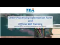 Order Processing Information Form and Bid Training