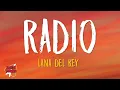 Download Lagu Lana Del Rey - Radio (Lyrics)