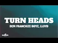 Download Lagu Dem Franchize Boyz - Turn Heads (Lyrics) feat. Lloyd