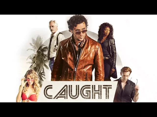 Caught - Official Trailer