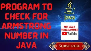 Armstrong Number in Java MR JAVA PROGRAMMER