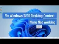 Fix Windows 11 10 Desktop Context Menu Not Working Fix Right Click Not Working In Windows 11