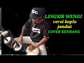Download Lagu Lingsir wengi~cover kendang versi koplo jandut