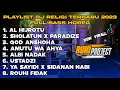 Download Lagu DJ RELIGI SHOLAWAT FULL ALBUM 2023 SLOW BASS | Keroncong Bwi • Hadroh • Jaranan Dor • Sakera