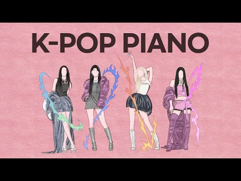 Download MP3 K-POP Piano Collection, 2024-06 | Kpop Piano Cover