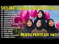 Download Lagu TEMAN SEJATI, SARANG DOSA - Sholawat Qasidah Merdu Bikin Hati Adem | Gasentra Pajampangan