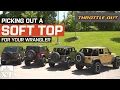 What Soft Top Is Right For Your Jeep Wrangler