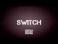 SEV - Switch (Prod. SEV)