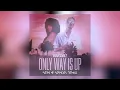 Robin Schulz ft. Izzy Bizu - Only Way Is Up (SEVN & SPHINXS Remix)