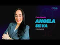 ANGELA SILVA - GIFS PODCAST