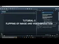 Tutorial 2 - Flipping of an Image and Operation using OpenCV