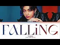 Download Lagu BTS V (Taehyung) - Falling (Lyrics)