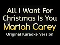 Download Lagu All I Want For Christmas Is You - Mariah Carey (Karaoke Songs With Lyrics - Original Key)