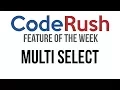 CodeRush FotW Multi Select