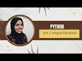 Python Tutorial For Beginners Set Comprehension Made Easy with Practical Real Life Examples