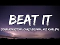 Download Lagu Sean Kingston - Beat It (Lyrics) ft. Chris Brown \u0026 Wiz Khalifa