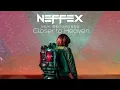Download Lagu NEFFEX - Closer to Heaven (Official Audio Visualizer)