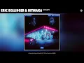 Download Lagu Eric Bellinger \u0026 Hitmaka - Hit Eazy (Audio)