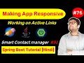 Making Things for Mobile Working on Active links Smart Contact Manager Spring Boot Tutorial