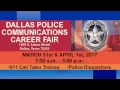 Dallas Police Communications Career Fair