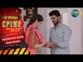 Download Lagu Bahu Ya Bank? | Naukrani Bani Bahurani | Crime Alert | Full Episode 1064