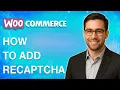 How To Add Recaptcha For Woocommerce 2025 Guide