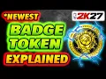 Badge Tokens Just CHANGED EVERYTHING in NBA 2K27