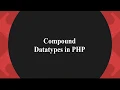 Compound Datatypes in PHP