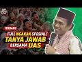 Lagu FULL NGAKAK! Spesial Tanya Jawab UAS Terbaru – Jamaah Auto Ketawa Tapi Penuh Hikmah