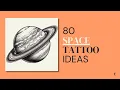 80 Space Tattoo Design Ideas