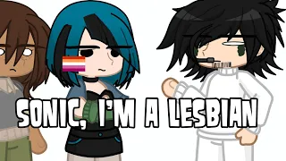 Sonic I m a lesbian Total Drama Island Gacha Life 2
