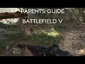 Battlefield V Parents guide