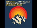 Ain't No Mountain High Enough (feat. Lady IM) [Stonebridge Extended Remix]