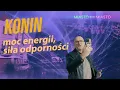 Lagu MOC  ENERGII, SIŁA odporności - KONIN
