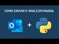 Como enviar e-mails em massa com Python e Outlook
