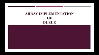 4 2 Array Implementation of Queue using C language