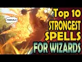 Top 10 Spells Every Wizard Must Know