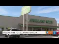 Dollar Tree to sell Family Dollar
